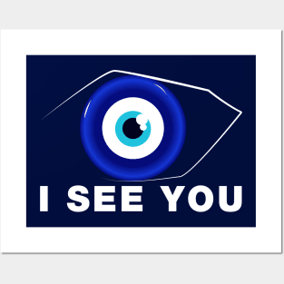 I See You Posters and Art